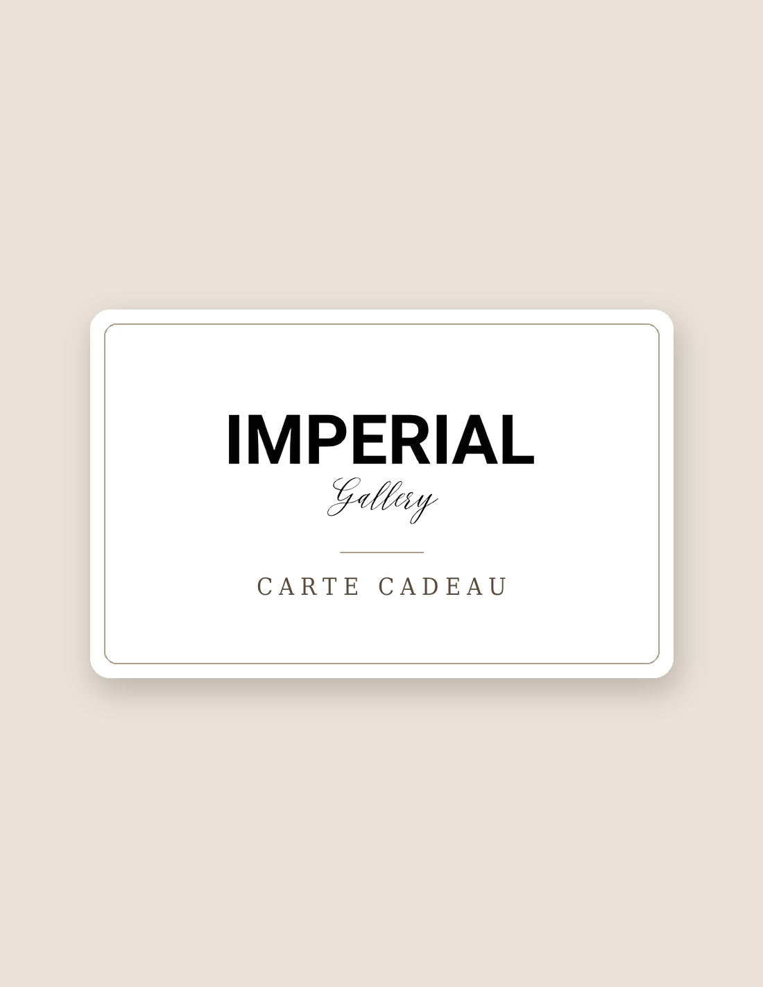 Carte cadeau Imperial Gallery